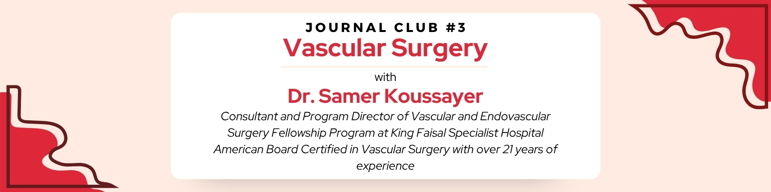 SIG coverage of Vascular Surgery Journal Club
