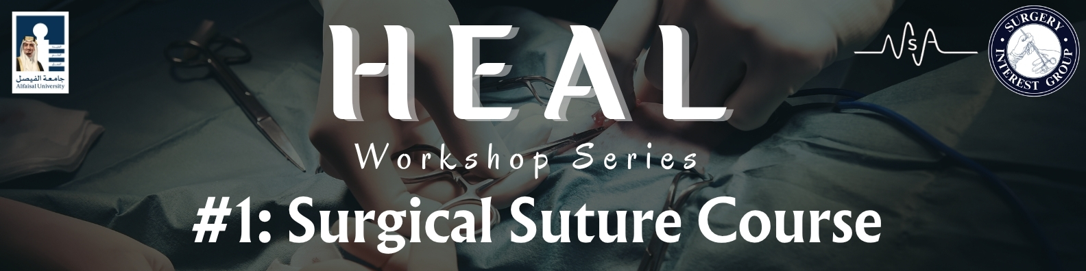 SIG coverage of HEAL: Surgical Suture Course